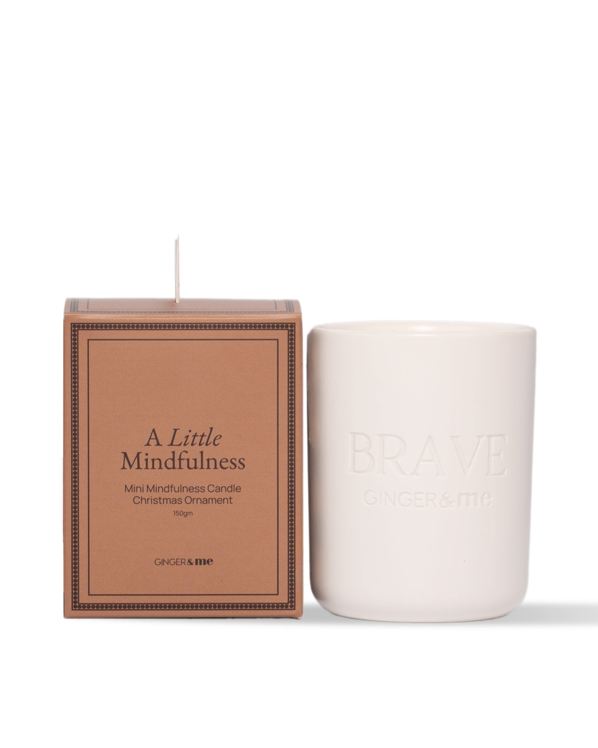 A Little Mindfulness Ornament - Brave